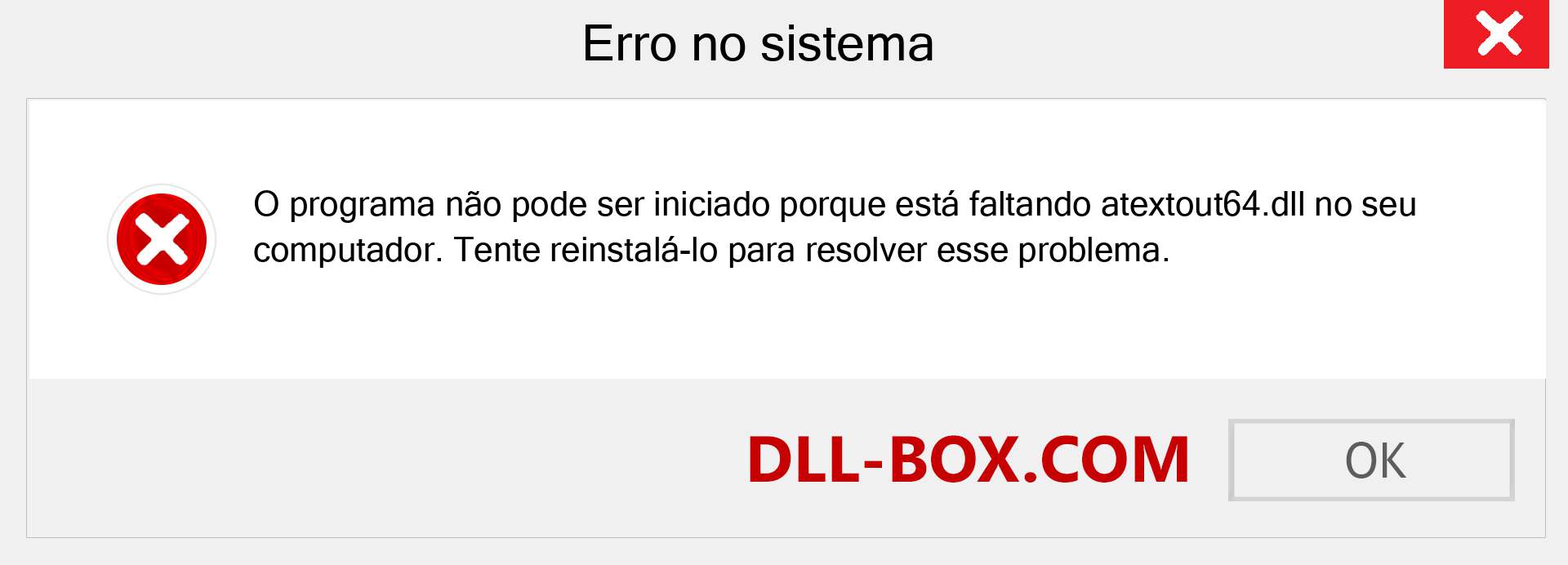 Arquivo atextout64.dll ausente ?. Download para Windows 7, 8, 10 - Correção de erro ausente atextout64 dll no Windows, fotos, imagens